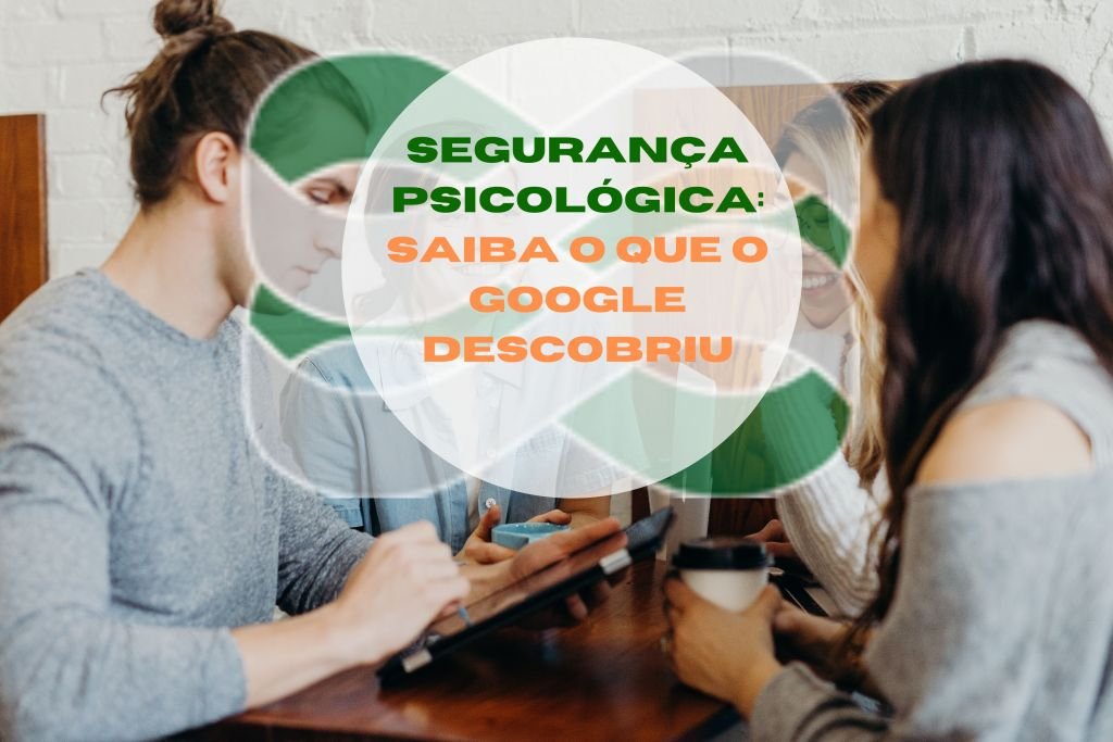 Segurança Psicológica