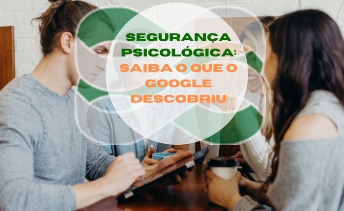 Segurança Psicológica