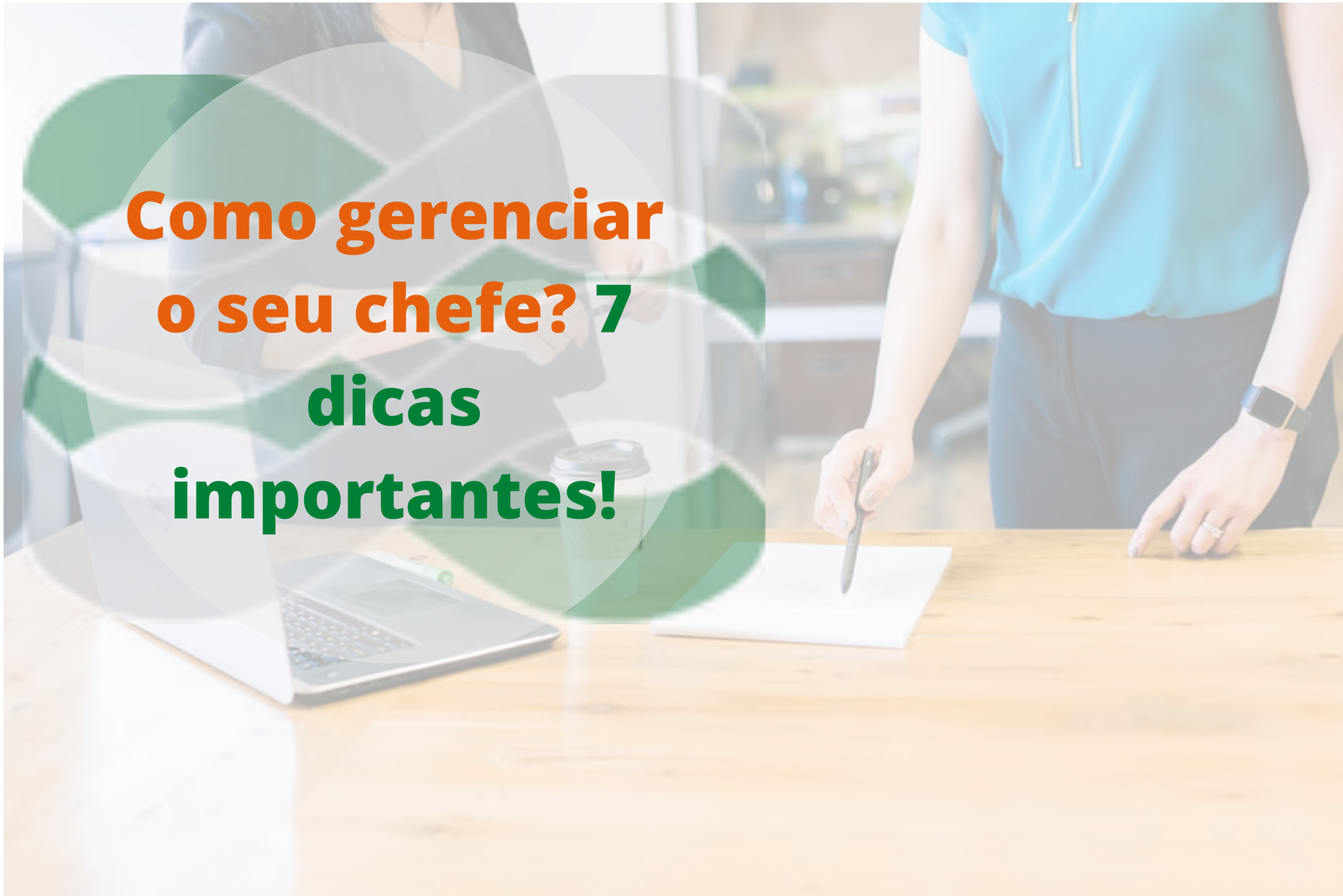 Como gerenciar o seu chefe