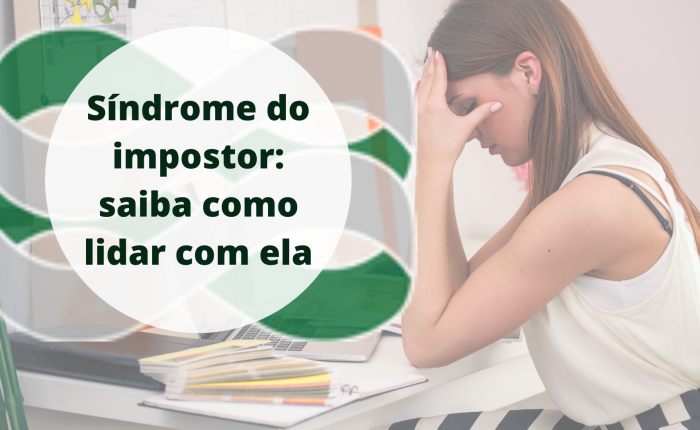 Síndrome do impostor: aprenda como lidar com ela